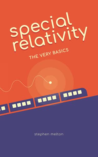 Stock image for Special Relativity: The Very Basics for sale by ALLBOOKS1