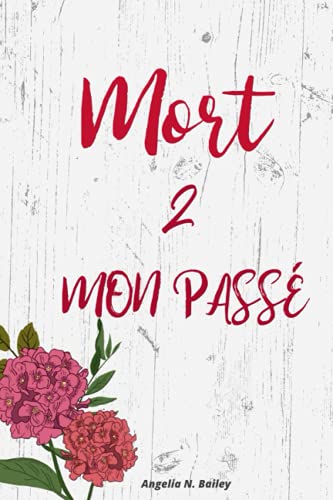 Beispielbild fr Mort 2 Mon Pass zum Verkauf von Ria Christie Collections