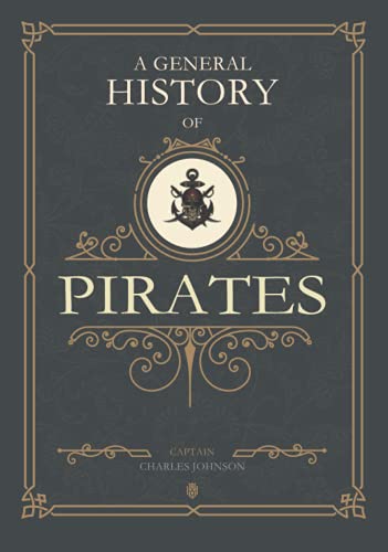 Stock image for A General History of the Pirat for sale by SecondSale