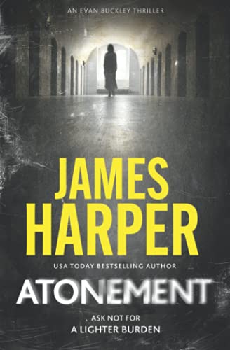9798545172245: Atonement: An Evan Buckley Crime Thriller
