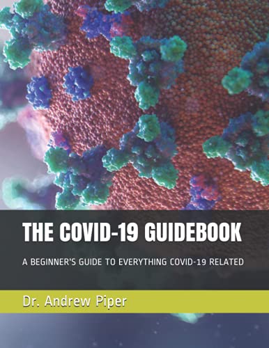 Stock image for THE COVID-19 GUIDEBOOK for sale by Chiron Media