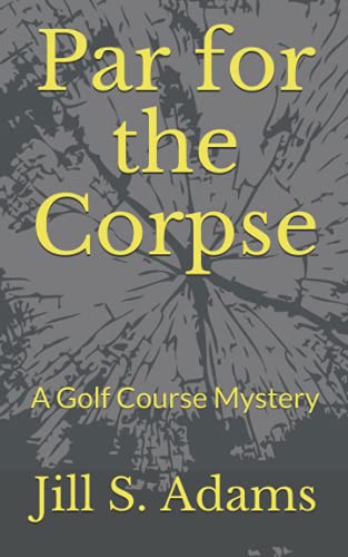 Stock image for Par For The Corpse for sale by GreatBookPrices