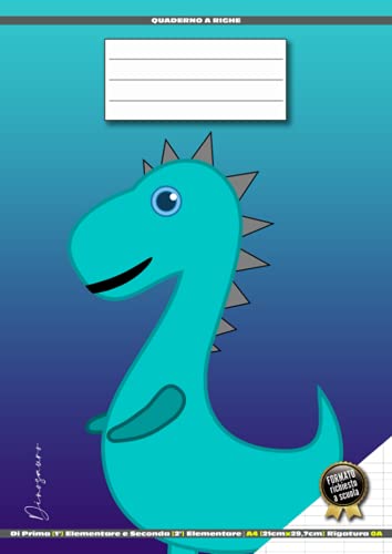 9798546720865: Quaderno a Righe Di Prima [1] Elementare e Seconda [2] Elementare | A4 21cm x 29,7cm | Rigatura 0A | Dinosauro: [Formato Richiesto Scuola Primaria] ... Dorso Rigido | Copertina Satinata Flessibile