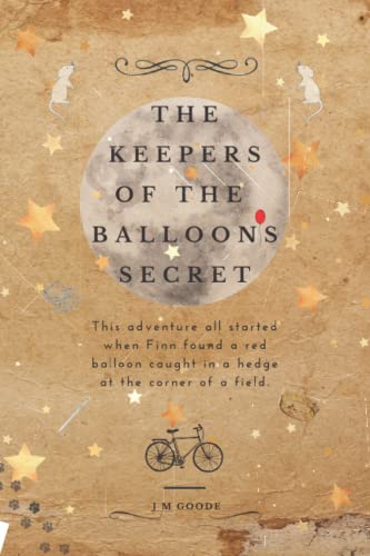 9798548935236: The Keepers of the Balloon's Secret