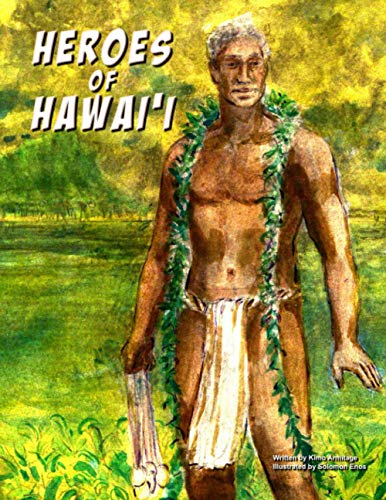 Imagen de archivo de Heroes Of Hawaii a la venta por GreatBookPrices