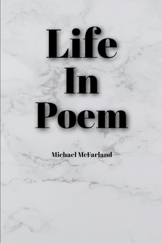 Stock image for Life In Poem for sale by California Books