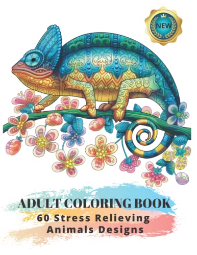 Imagen de archivo de Adult Coloring Book : 60 Stress Relieving Animals Designs: A Lot of Relaxing and Beautiful Scenes for Adults or Kids a la venta por Blue Vase Books