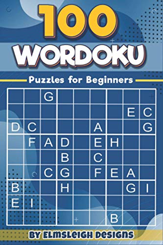 Beispielbild fr 100 Wordoku Puzzles for Beginners: A Word Sudoku Puzzle Book - Letter Based Brain Teaser Puzzle Book for Puzzle lovers zum Verkauf von GreatBookPrices