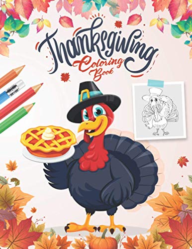 9798553884291: Thanksgiving Coloring Book: For Kids : Autumn Leaves, Pumpkins, Turkeys and more ! - Fun and Easy Activity Book for Toddlers, and Preschoolers
