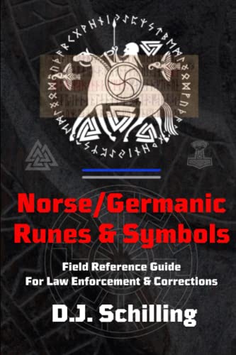 9798554657498: Norse/Germanic Runes & Symbols: Field Reference Guide for Law Enforcement & Corrections (The Jail Intelligence Series)