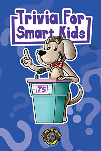 Stock image for Trivia for Smart Kids: 300+ Questions about Sports, History, Food, Fairy Tales, and So Much More (Vol 1) (Books for Smart Kids) for sale by HPB-Ruby