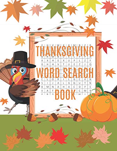 Beispielbild fr Thanksgiving Word Search Book: A Fun Interactive Book Gift For Kids and Adults zum Verkauf von GreatBookPrices