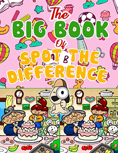 Immagine dell'editore per The Big Book of Spot the Difference: Over 30 Pictures Puzzles, Search & Find Fun For Kids Ages 4-8 , 6-8 , 8-12 venduto da Ria Christie Collections