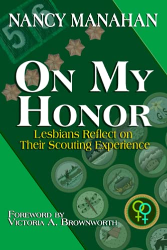 Beispielbild fr On My Honor: Lesbians Reflect on Their Scouting Experience zum Verkauf von Big River Books