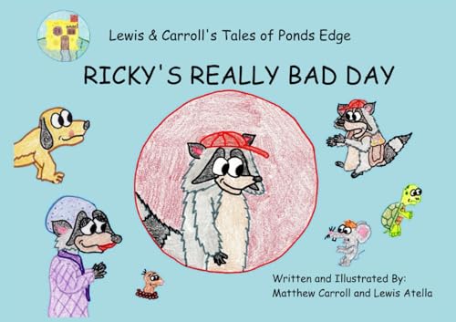 9798556458352: Ricky's Really Bad Day (Lewis & Carroll's Tales of Ponds Edge)