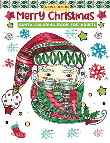 Stock image for merry christmas santa coloring book for adults: An Adult Coloring Book Featuring 30+ Easy & beautiful Christmas Santa Claus designs for Holiday Fun, Stress Relief and Relaxation for sale by ALLBOOKS1