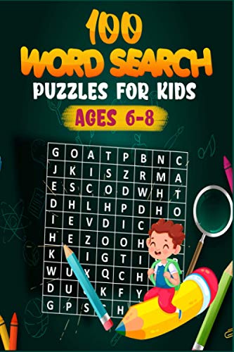 Stock image for 100 Word Search Puzzles for Kids ages 6-8 (Activity Book for Children's ( Coloring Book, Word Search, Crosswords and Bedtime Stories Whit Moral) for sale by California Books