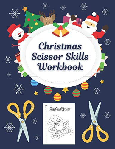 Christmas Scissor Skills Workbook: Cutting Practice And Coloring Activity  Book For Toddlers And Kids, Stocking Stuffer For Preschool Boys And Girls,  Age 3-5 - Design, Happy Ferret: 9798556877092 - AbeBooks