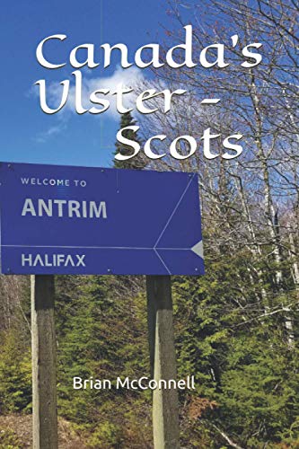 Beispielbild fr Canada's Ulster - Scots zum Verkauf von PBShop.store US