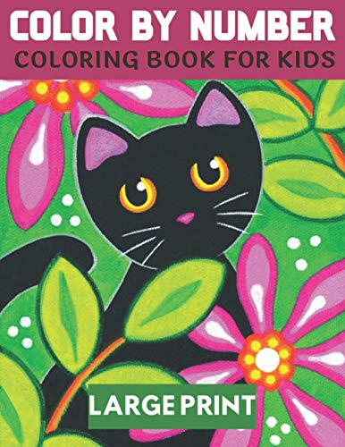 Beispielbild fr Color By Number Coloring Book For Kids Large Print: 50 Unique Color By Number Design for drawing and coloring Stress Relieving Designs for Kids Relaxa zum Verkauf von GreatBookPrices