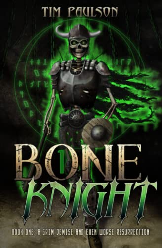 Beispielbild fr A Grim Demise and Even Worse Resurrection Boneknight Series Book 1 A Dark Fantasy LitRPG zum Verkauf von PBShop.store US