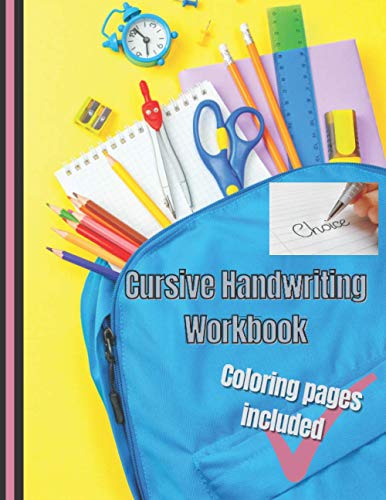 Image d'archives pour Cursive Handwriting Workbook: Practicing on a Colorful Book For Kids Including Coloring Pages mis en vente par GreatBookPrices