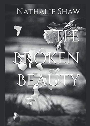Imagen de archivo de The Broken Beauty a la venta por Red's Corner LLC