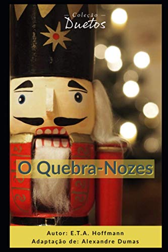 Stock image for O Quebra-Nozes (Portuguese Edition) for sale by ALLBOOKS1