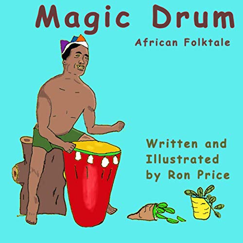 9798559399751: Magic Drum: African Folktale (African Folktales for Children)