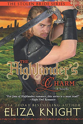 Stock image for The Highlander's Charm: a Stolen Bride novella for sale by GreatBookPrices