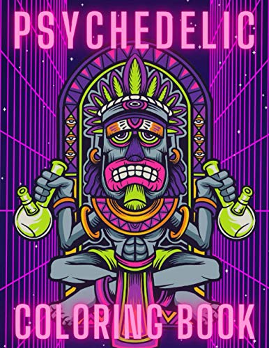 9798560016647: PSYCHEDELIC COLORING BOOK: Trippy Things For Adults | Stoner Journal | High Thoughts | Relaxing And Stress Relieving Art