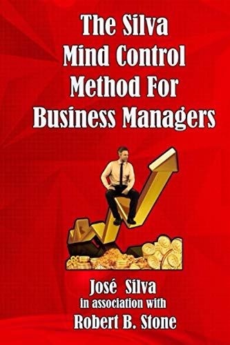 Imagen de archivo de The Silva Mind Control Method for Business Managers a la venta por California Books