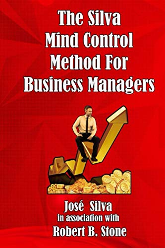 Stock image for The Silva Mind Control Method for Business Managers for sale by AwesomeBooks