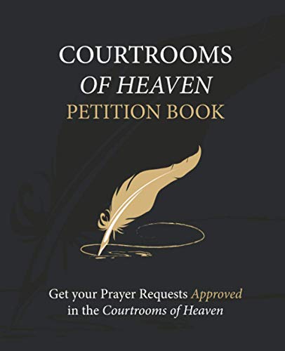 Imagen de archivo de COURTROOMS OF HEAVEN: PETITION BOOK a la venta por Big River Books