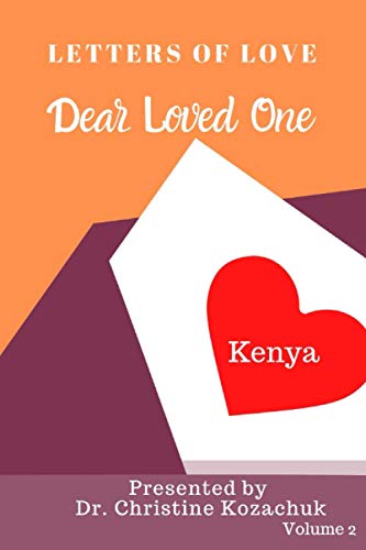 Stock image for Letters of Love: Dear Loved One Kenya for sale by ALLBOOKS1
