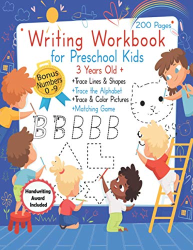 Stock image for Writing Workbook for Preschool Kids 3 years old +: Practice Pen Control, and Learn to Write by Tracing Letters, Shapes and Numbers, Tracing Activities for sale by GreatBookPrices