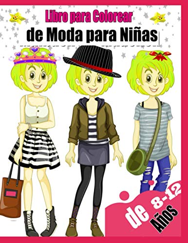 Imagen de archivo de Libro para Colorear de Moda para Nias de 8 a 12 Aos: Diseos de moda Coloracin para nias, Libro Para Colorear Per Nias De 8-12 Aos, Diseos de m a la venta por GreatBookPrices