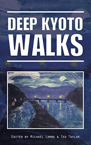 Stock image for Deep Kyoto: Walks for sale by Omega