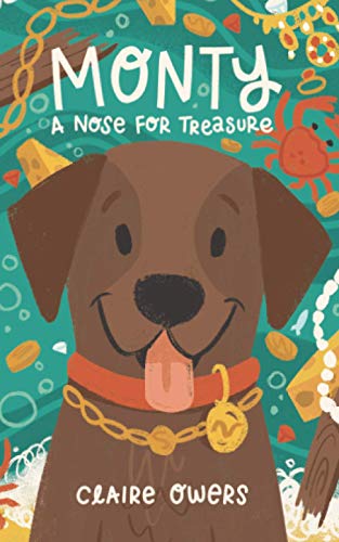 Beispielbild fr Monty: A Nose for Treasure zum Verkauf von AwesomeBooks
