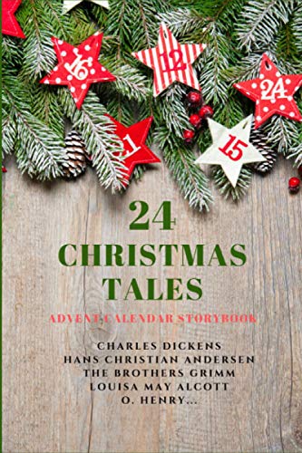 Stock image for 24 Christmas Tales: Advent Calendar Storybook for sale by AwesomeBooks