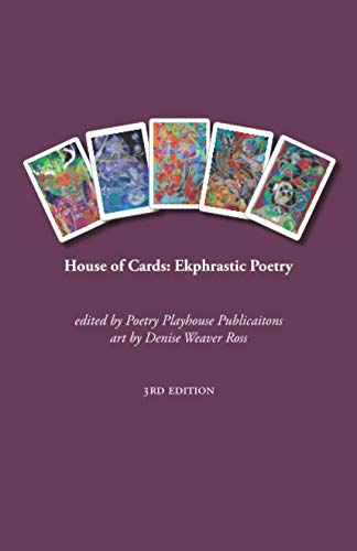 Stock image for House of Cards: Ekphrastic Poetry for sale by GreatBookPrices