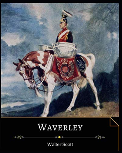 Beispielbild fr Waverley by Walter Scott zum Verkauf von Better World Books