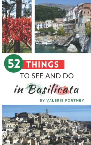 Beispielbild fr 52 Things to See and Do in Basilicata zum Verkauf von Table of Contents
