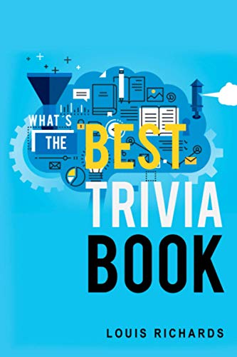 Stock image for What's the Best Trivia Book: Fun Trivia Games with 1,200 Questions and Answers for sale by The Maryland Book Bank