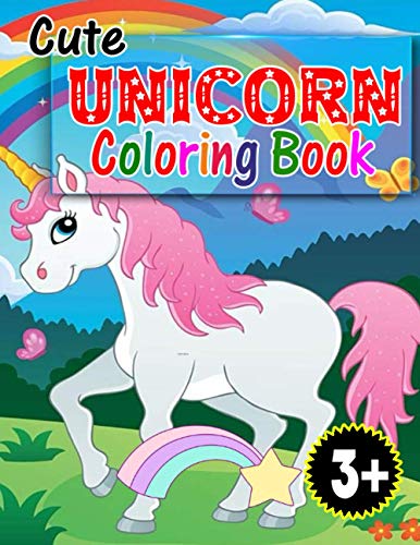 9798562401403: Cute unicorn coloring book: Coloring Book with Fun, Easy, and Relaxing Coloring Pages-Beautiful coloring book for kids age 4-8