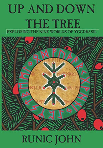 9798563218420: Up And Down The Tree: Exploring the nine worlds of Yggdrasil