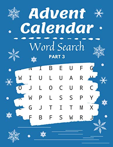 Stock image for Advent Calendar Word Search: Christmas Puzzle Activity Book with Coloring Part - Holiday Countdown for Gift for sale by GreatBookPrices