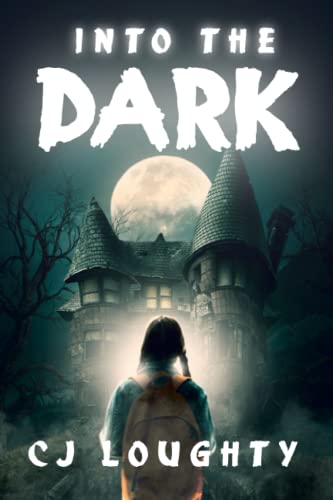 9798563355880: Into the Dark: a scary mystery book for kids aged 9-15