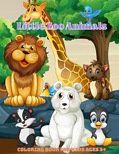 Stock image for Little Zoo Animals - Coloring Book For Kids Ages 3+ for sale by GreatBookPrices