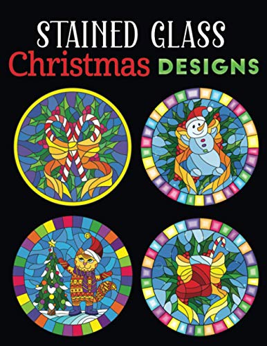 Stock image for Stained Glass christmas designs: 30+ Christmas Holiday Designs to Draw (Coloring Book for Relaxation) for sale by ALLBOOKS1